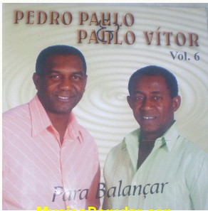 Pedro Paulo e Paulo Vitor